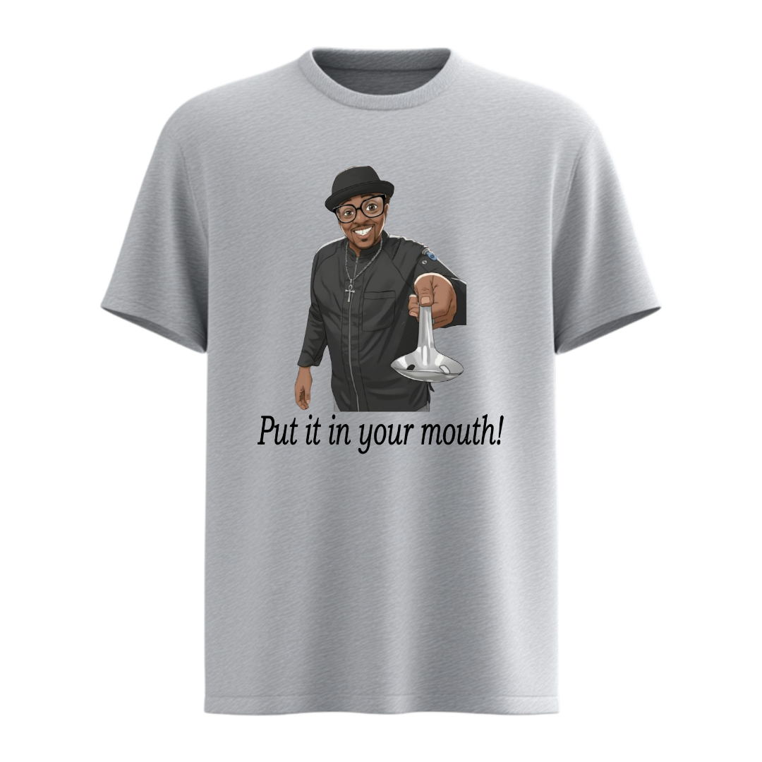 Chef Prince "Put it in your mouth" T-Shirt